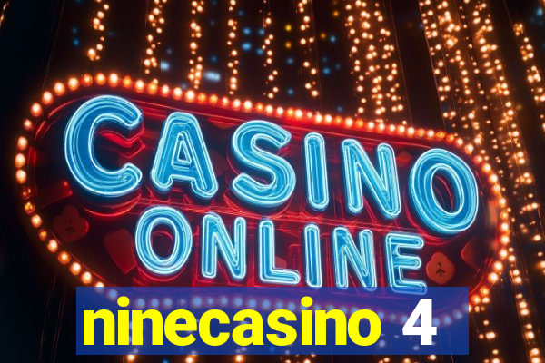 ninecasino 4